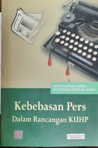 Kebebasan pers dalam rancangan KUHP