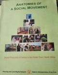 Anatomies of a social movement : social production of habitat in the Middle East/North Africa (Part I)
