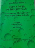 Bebas dari pembangunan : perempuan, ekologi dan perjuangan hidup di India