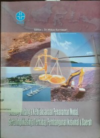 Undang-undang & kebijaksanaan penanaman modal, serta implikasinya terhadap pembangunan nasional & daerah