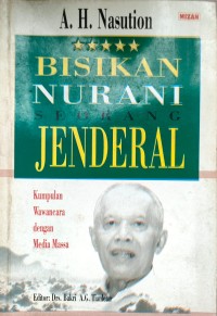 Bisikan nurani seorang jenderal