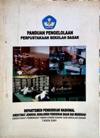 Panduan pengelolaan perpustakaan sekolah dasar