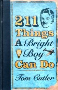 211 things a bright boy can do