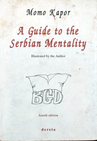 A guide to the serbian mentality