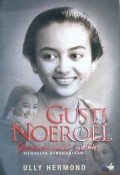 Gusti Noeroel: streven naar geluk (mengejar kebahagiaan)