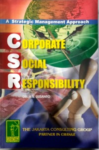 Corporate social responsibility: a strategic management approach