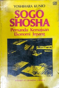 Sogo shosha: pemandu kemajuan ekonomi Jepang
