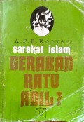 Sarekat Islam : gerakan Ratu Adil?