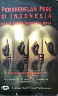Pembredelan pers di Indonesia: kasus koran Indonesia Raya