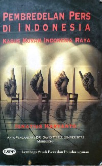 Pembredelan pers di Indonesia: kasus koran Indonesia Raya
