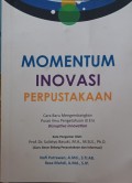Momentum inovasi perpustakaan