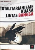 Totalitarianisme kuasa lintas bangsa