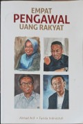 Empat pengawal uang rakyat