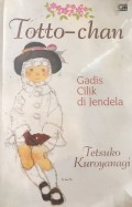 Totto chan: gadis cilik di jendela