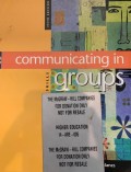 Communicating in groups: applications and skill