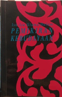 Isu-isu utama dalam pemikiran kebudayaan