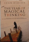 The year of magical thinking