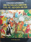 Renungan mistik Jalal Ad-Din Rumi