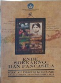 Ende, Soekarno dan Pancasila: risalah diskusi kolumnis