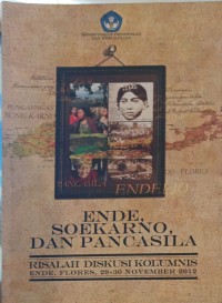 Ende, Soekarno dan Pancasila: risalah diskusi kolumnis