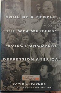 Soul of people: the WPA writer's project uncovers depression America