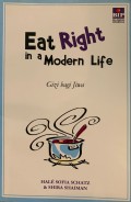 Eat right in modern life: gizi bagi jiwa