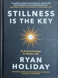 Stillness is the key