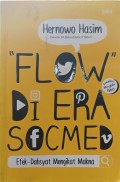 Flow di era socmed: efek-dahsyat mengikat makna