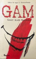 GAM: Geer Aceh Merdeka; Atawa, Mati Ketawa Cara Aceh