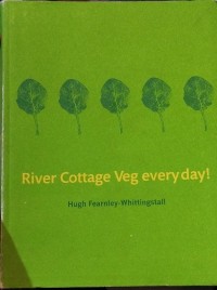River Cottage Veg Every Day!