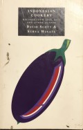 Indonesian Cookery : Recipes from Java, Bali and Other Islands