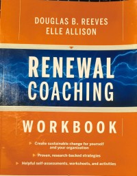Image of Renewal Coaching Workbook: Create Sustainable Change for Yourself and Your Organization