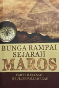Bunga Rampai Sejarah Maros