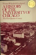 A History of the University of Chicago