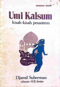 Umi Kalsum : kisah-kisah pesantren