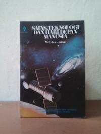 Sains, teknologi dan hari depan manusia