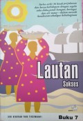 Seri Kekayaan yang Tersembunyi : Lautan Sukses