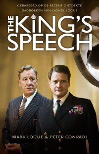 Image of The King's Speech: How One Man Saved the British Monarchy