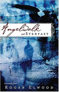 Angel Walk and Steadfast