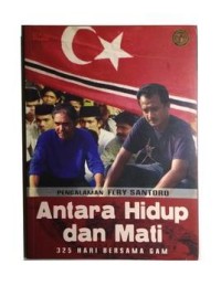Pengalaman Fery Santoro Antara Hidup dan Mati : 325 Hari Bersama GAM