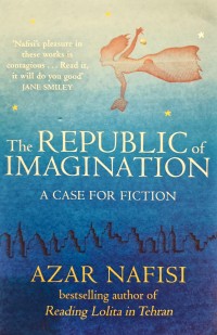 Image of The Republic of Imagination: A Case for Fiction