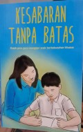Kesabaran Tanpa Batas : Kisah Para Guru Mengajar Anak Berkebutuhan Khusus