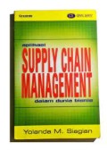 Aplikasi Supply Chain Management Dalam Dunia Bisnis