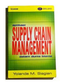 Aplikasi Supply Chain Management Dalam Dunia Bisnis