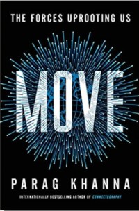 Image of Move: The Forces Uprooting Us