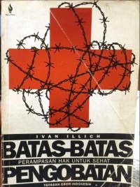 Image of Batas-batas Pengobatan: Perampasan Hak untuk Sehat