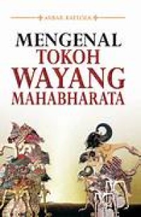 Image of Mengenal Tokoh Wayang Mahabharata