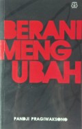 Berani Mengubah