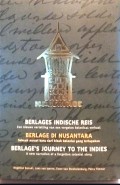 Berlages Indische Reis = Berlage di Nusantara = Berlage's Journey to the Indies