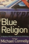 The Blue Religion: A Mystery Writers of America Anthology